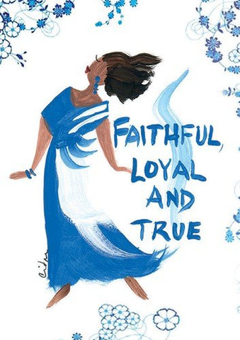 "Faithful, Loyal, And True" Cidne Wallace Magnet