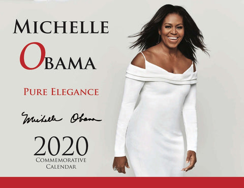 Michelle Obama PURE ELEGANT COMMEMORATIVE CALENDAR 2020