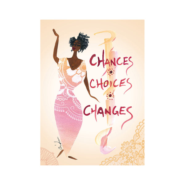 "Chances, Choices, Changes" Cidne Wallace Magnet