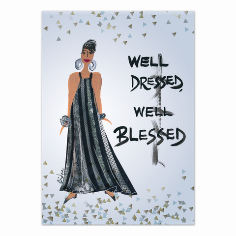 "Well Dressed, Well Blessed" Cidne Wallace Magnet
